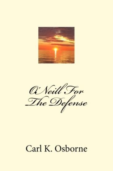 O'Neill For The Defense