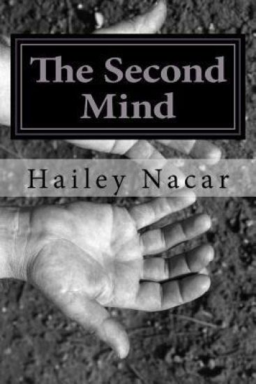 The Second Mind: A Collection of Poems and Short Stories