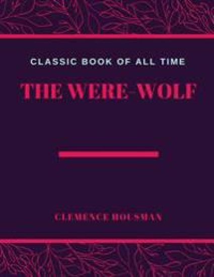 The Were Wolf