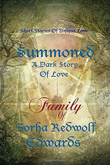 Summoned: A Tale of Dark Love
