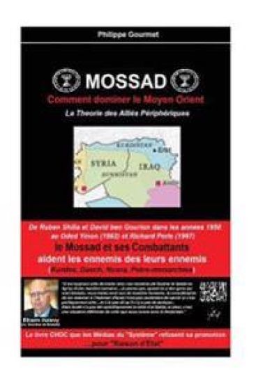 Mossad: Comment dominer le Moyen Orient