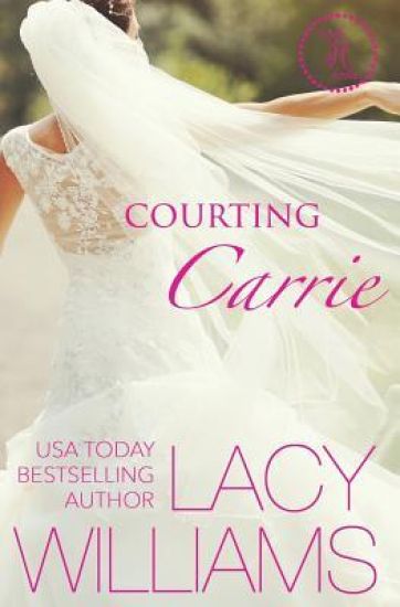 Courting Carrie: a Cowboy Fairytales spin-off
