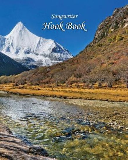 Songwriter Hook Book: Mountain Stream Cover