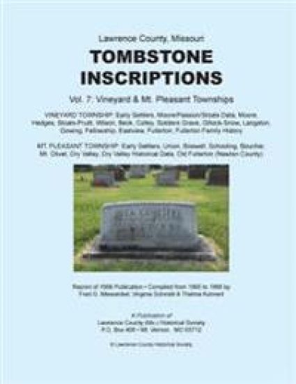 Lawrence County Missouri Tombstone Inscriptions Vol. 7