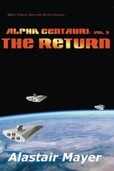 Alpha Centauri: The Return