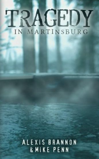 Tragedy in Martinsburg