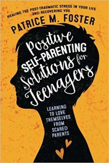 Positive Self-Parenting Solutions for Teenagers
