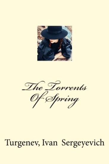 The Torrents Of Spring
