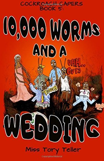 10,000 Worms And A Wedding