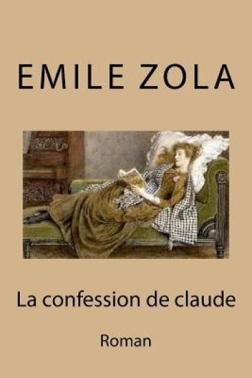 La confession de claude: Roman
