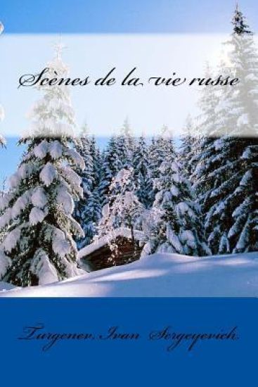 Scènes de la vie russe