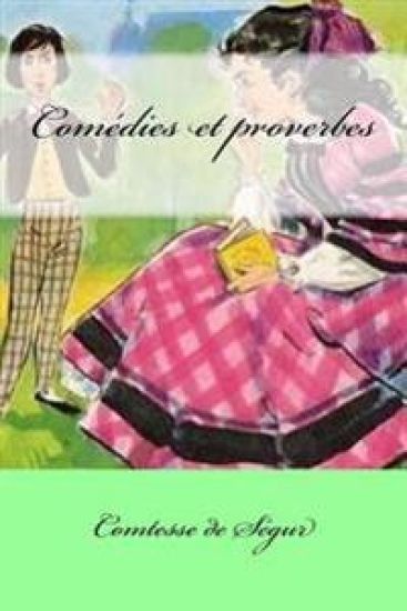 Comédies et proverbes