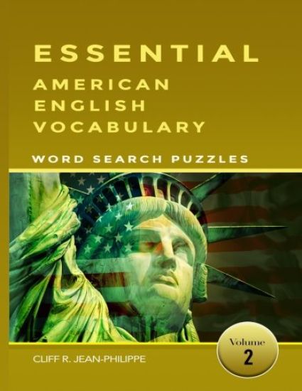 Essential American English Vocabulary Word Search Puzzles (Vol 2) - School Edition