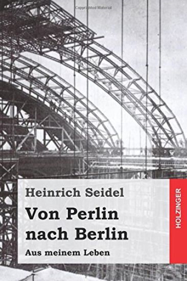Von Perlin nach Berlin: Aus meinem Leben