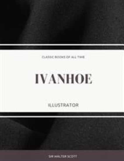 Ivanhoe: Illustrator