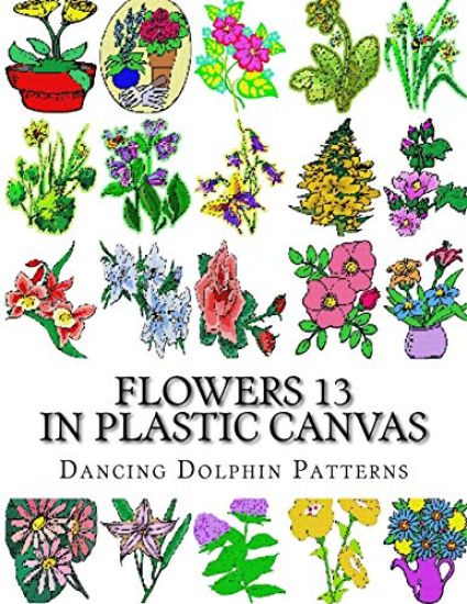 Flowers 13: In Plastic Canvas