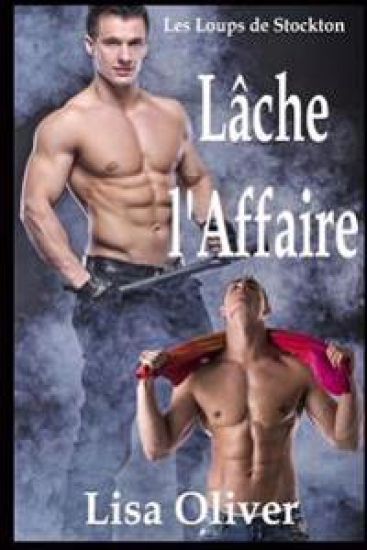 Lache L'affaire