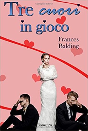 Tre cuori in gioco