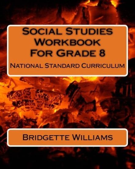 Social Studies Workbook For Grade 8: National Standard Curriculum