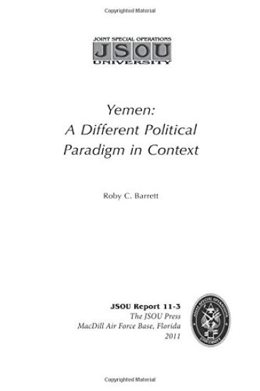 Yemen: A Different Political Paradigm in Context