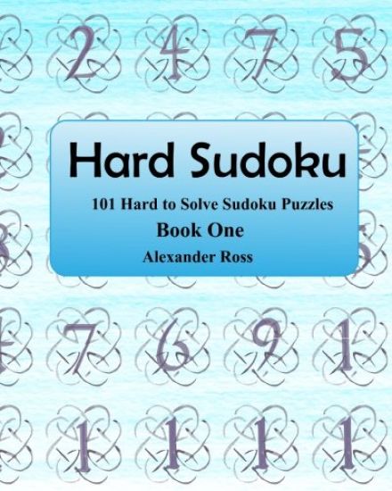 Hard Sudoku: 101 Large Clear Print Difficult to Solve Sudoku Puzzles