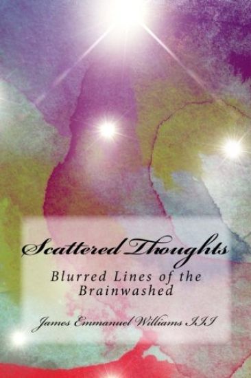 Scattered Thoughts: Blurred Lines of the Brainwashed