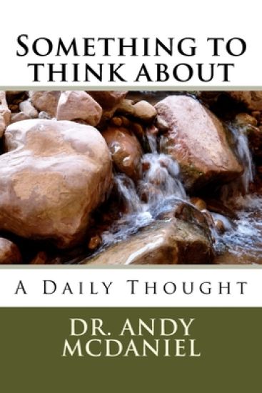Something to think about: A Daily Thought