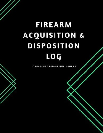 Firearm Acquisition & Disposition Log: Extra Large 150 pages