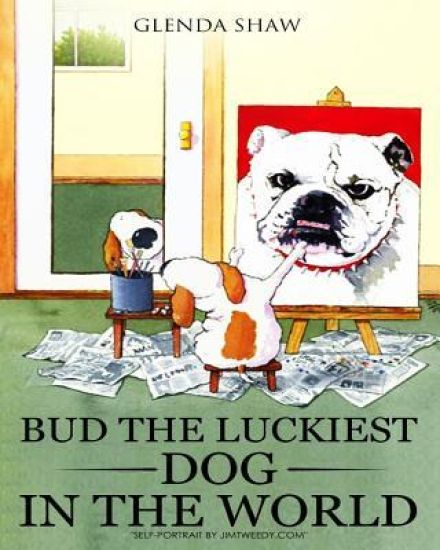 Bud the Luckiest Dog in the World