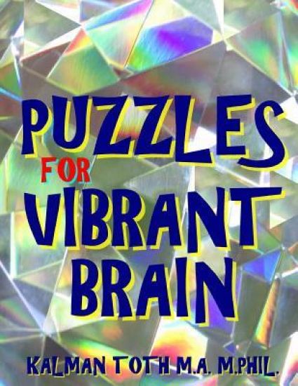 Puzzles for Vibrant Brain: 133 Large Print Word Search Puzzles