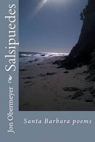 Salsipuedes: Santa Barbara poems