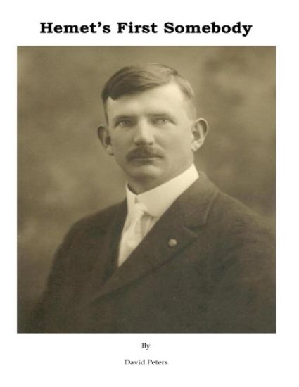 Hemet's First Somebody