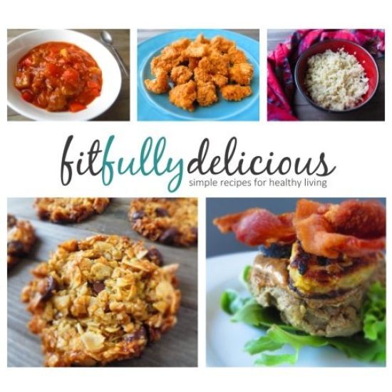 fitfullydelicious: simple recipes for healthy living