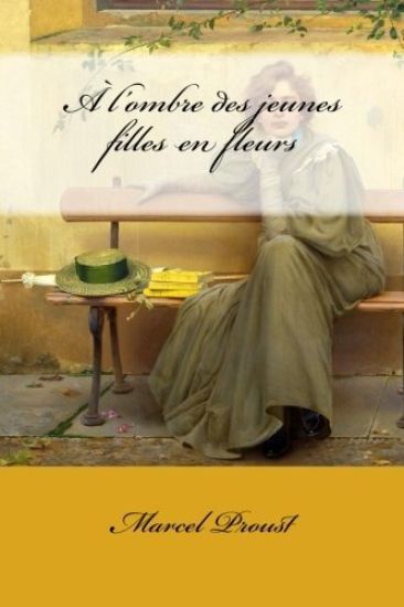 A l'ombre des jeunes filles en fleurs