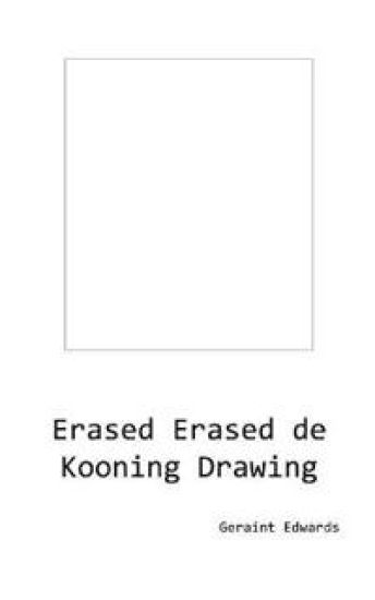 Erased Erased de Kooning Drawing