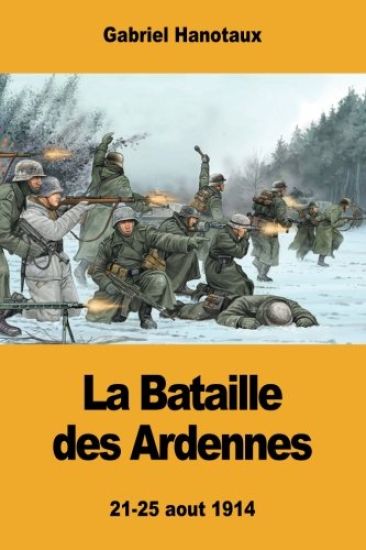 La Bataille des Ardennes