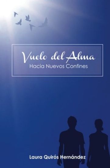 Vuelo del alma, hacia nuevos confines