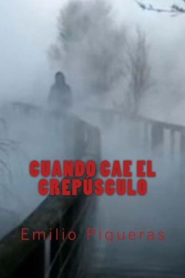 Cuando cae el crepúsculo