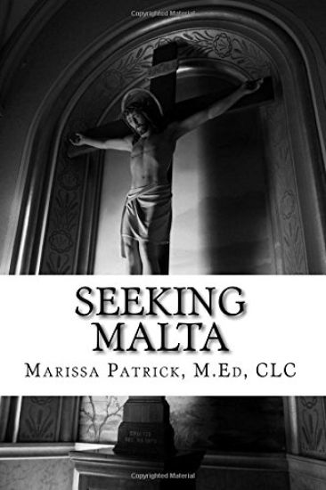 Seeking Malta: Accepting the Path Set for You