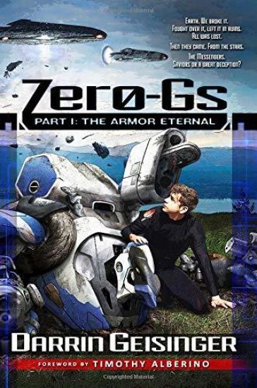 Zero-Gs: Part I: The Armor Eternal