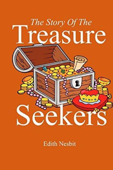 The Story of the Treasure Seekers