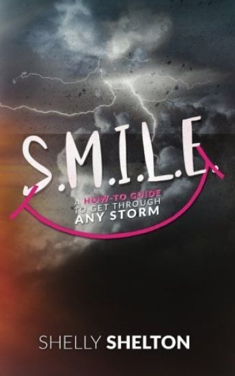 S.M.I.L.E: How to Guide to Get Through Any Storm