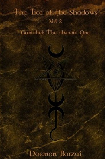 The Tree of the Shadows: Gamaliel: The Obscene One