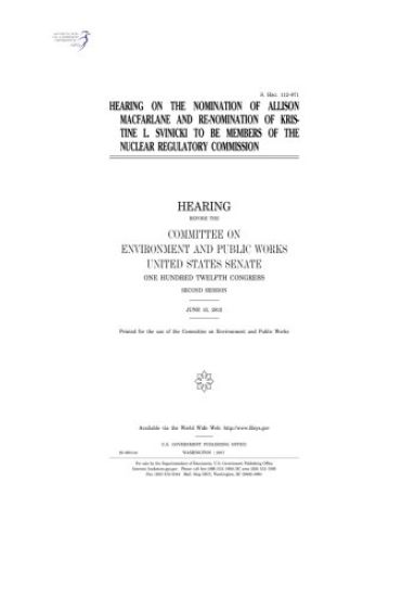 Hearing on the nomination of Allison Macfarlane and re-nomination of Kristine L. Svinicki to be members of the Nuclear Regulatory Commission: hearing