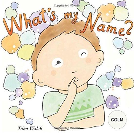 What's my name? COLM