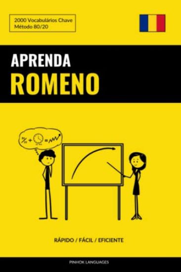 Aprenda Romeno - Rápido / Fácil / Eficiente