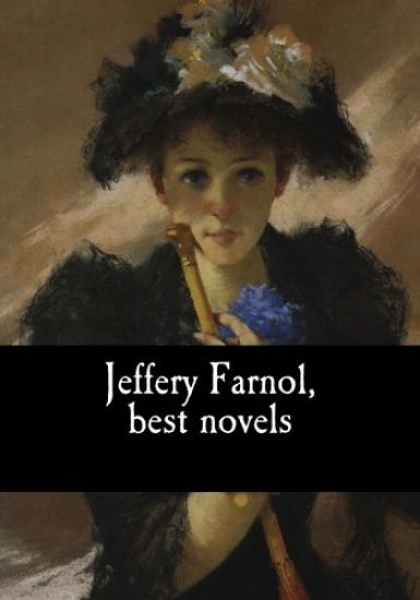 Jeffery Farnol, best novels