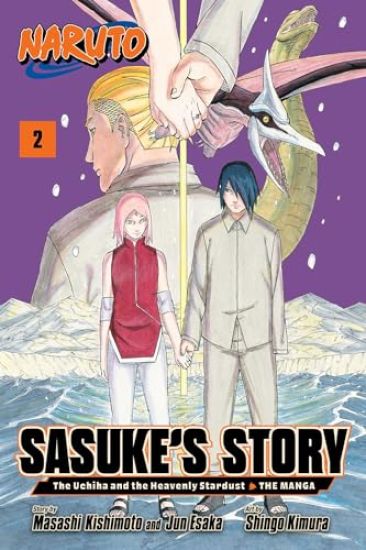 Naruto: Sasuke's Story—The Uchiha and the Heavenly Stardust: The Manga, Vol. 2