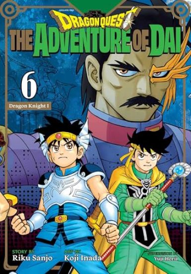 Dragon Quest: The Adventure of Dai, Vol. 6: Dragon Knights