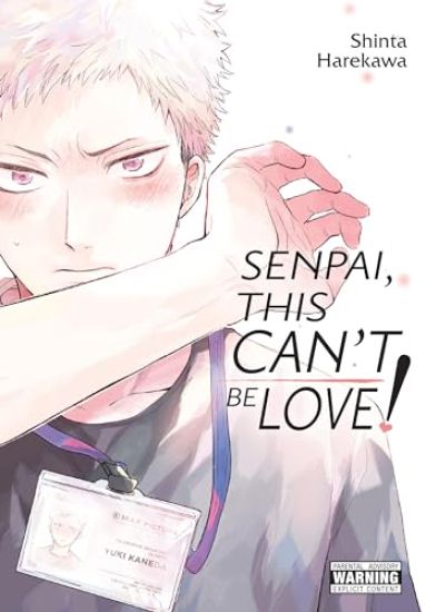 Senpai, This Can’t Be Love!